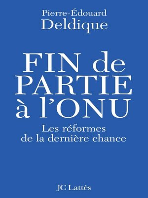 cover image of Fin de partie à l'ONU